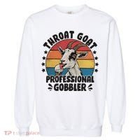 Throat Goat Professional Gobbler Funny Garment-Dyed Sweatshirt thumb 0