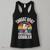 Throat Goat Professional Gobbler Funny Retro Gag Adult Humor Women's Tank Top thumb 3