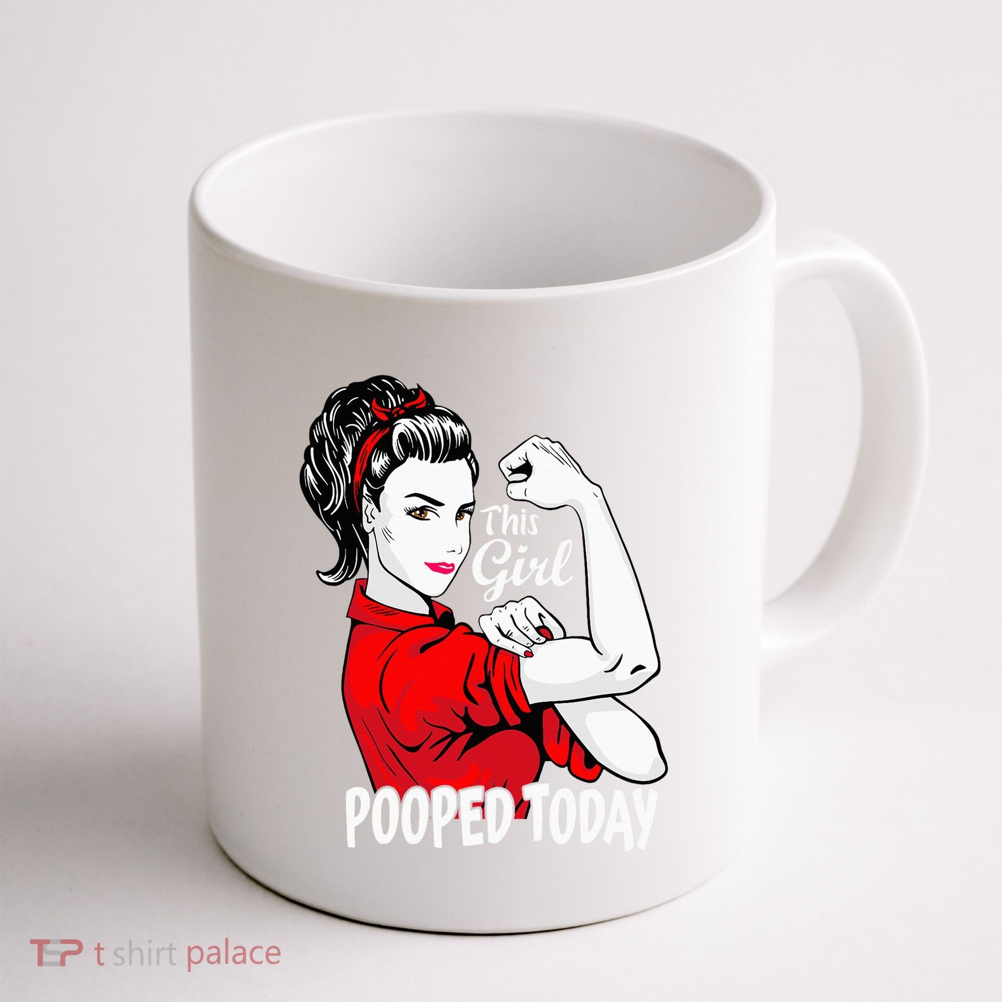 This Girl Pooped Today Humor I Pooped Today Coffee Mug