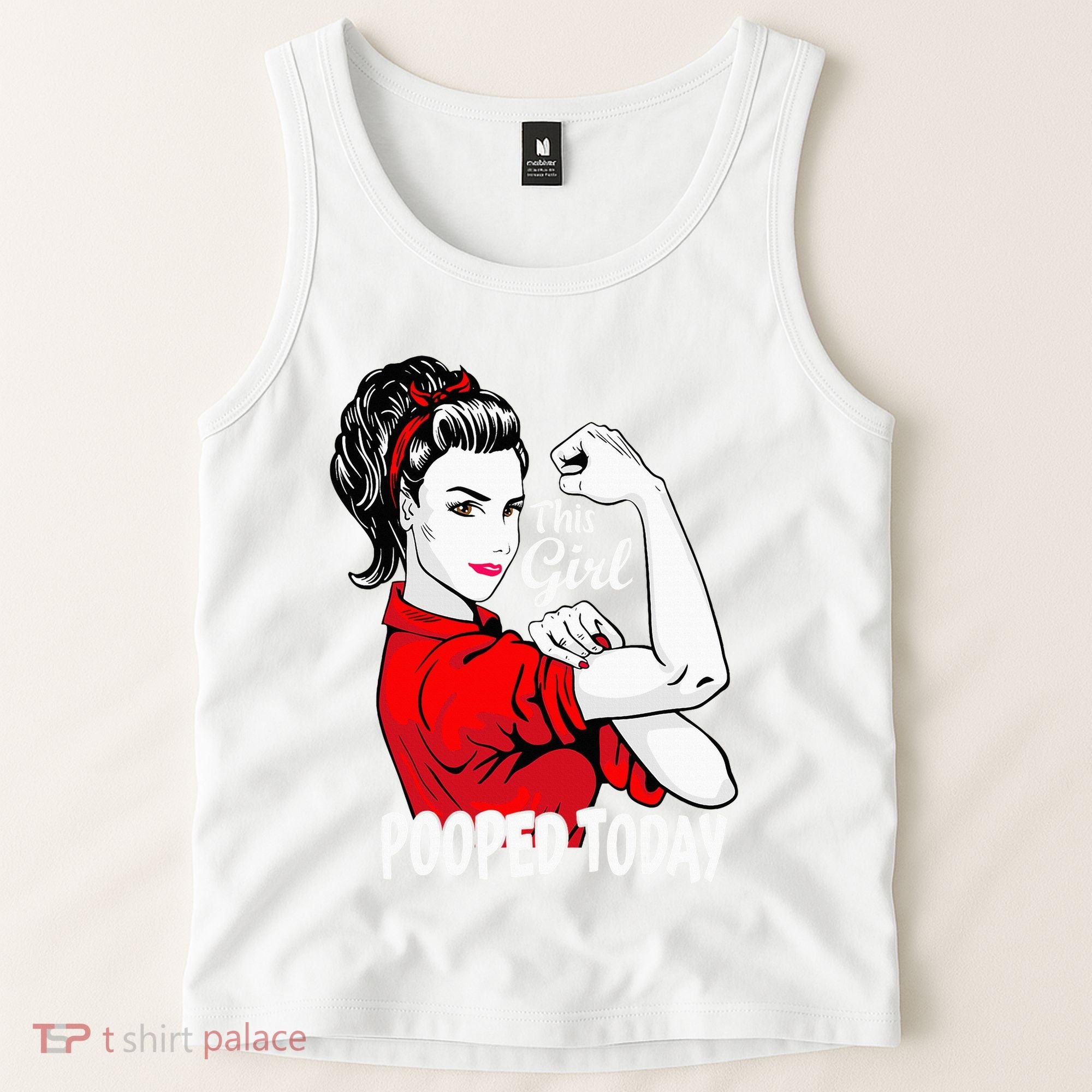 This Girl Pooped Today Humor I Pooped Today Tank Top
