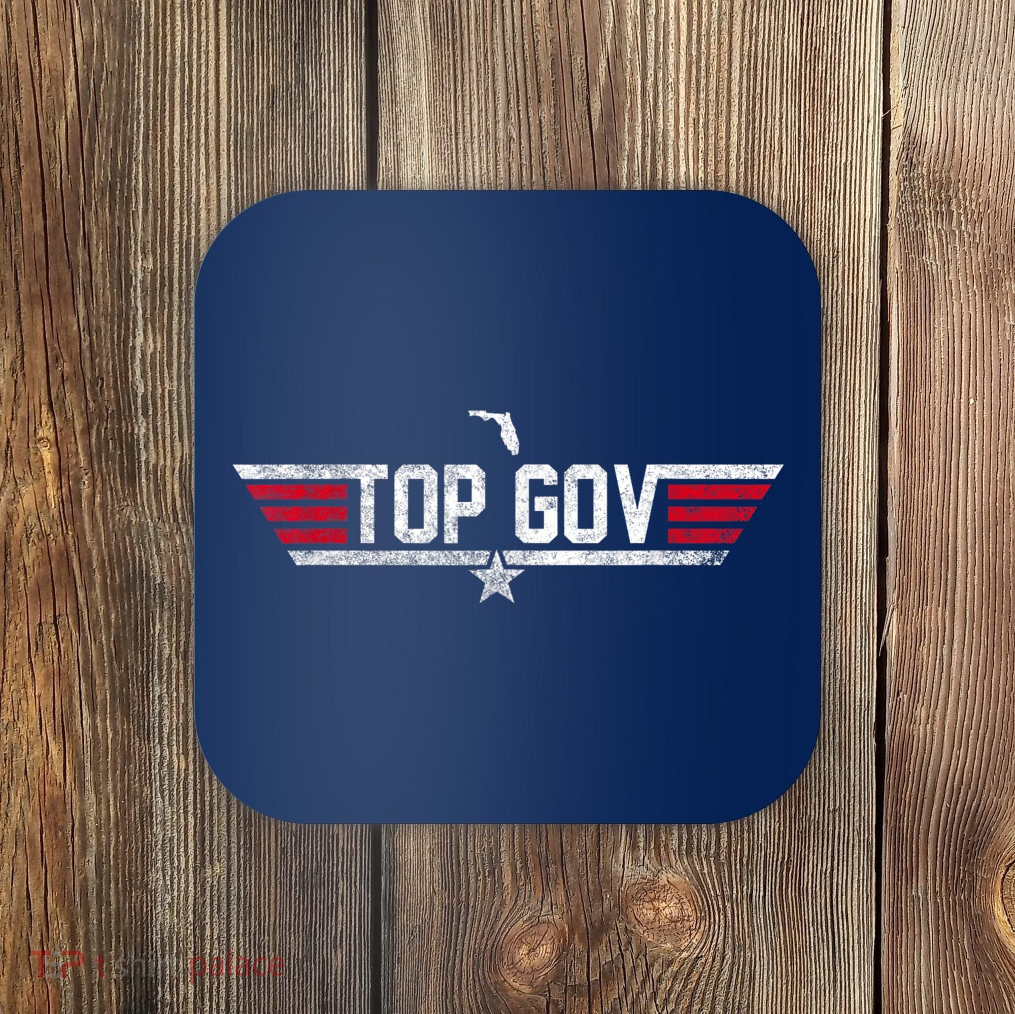 Top Gov Ron DeSantis Top Gov Florida Flag Coaster