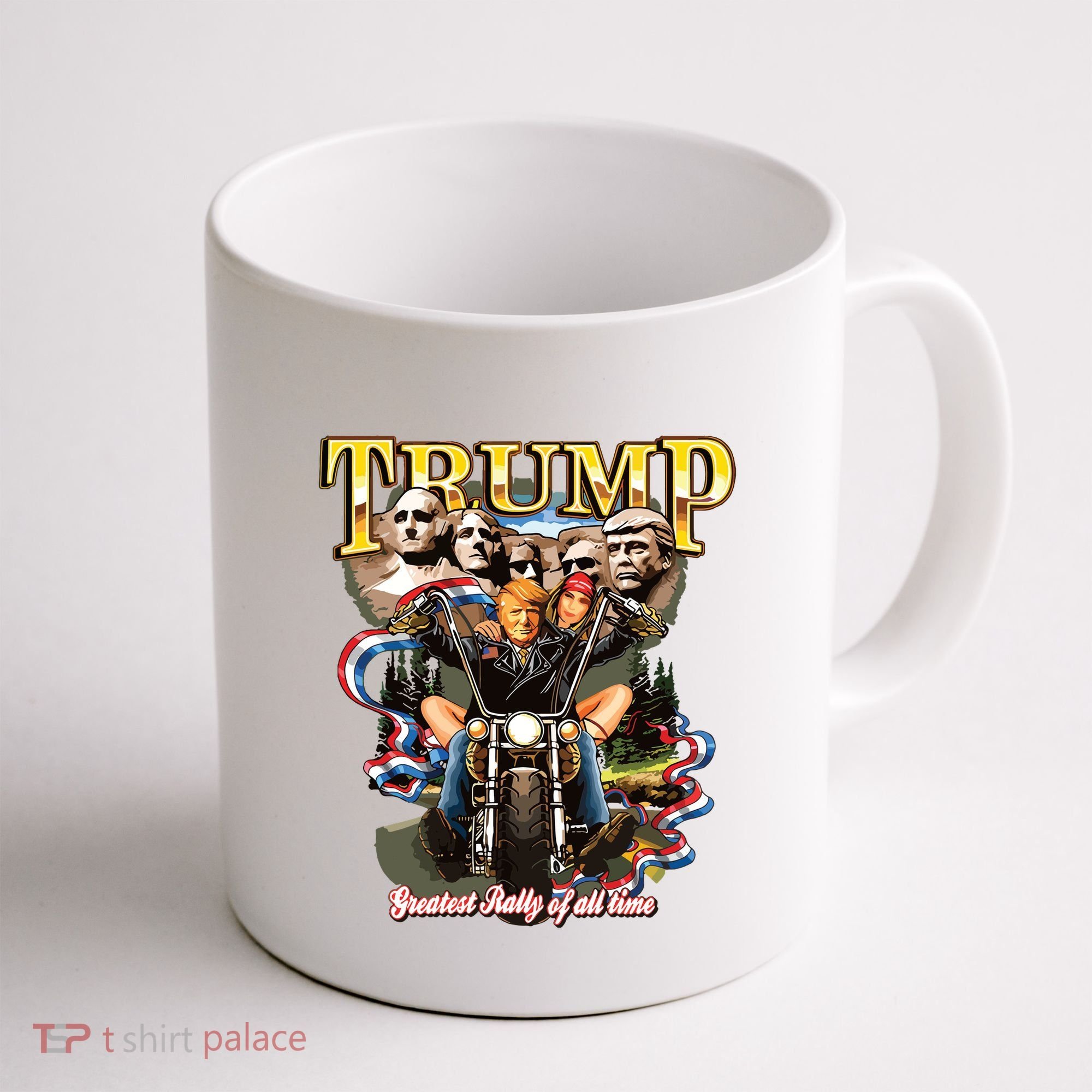Trump Greatest Rally Of All Time Motorcycle On Back Coffee Mug