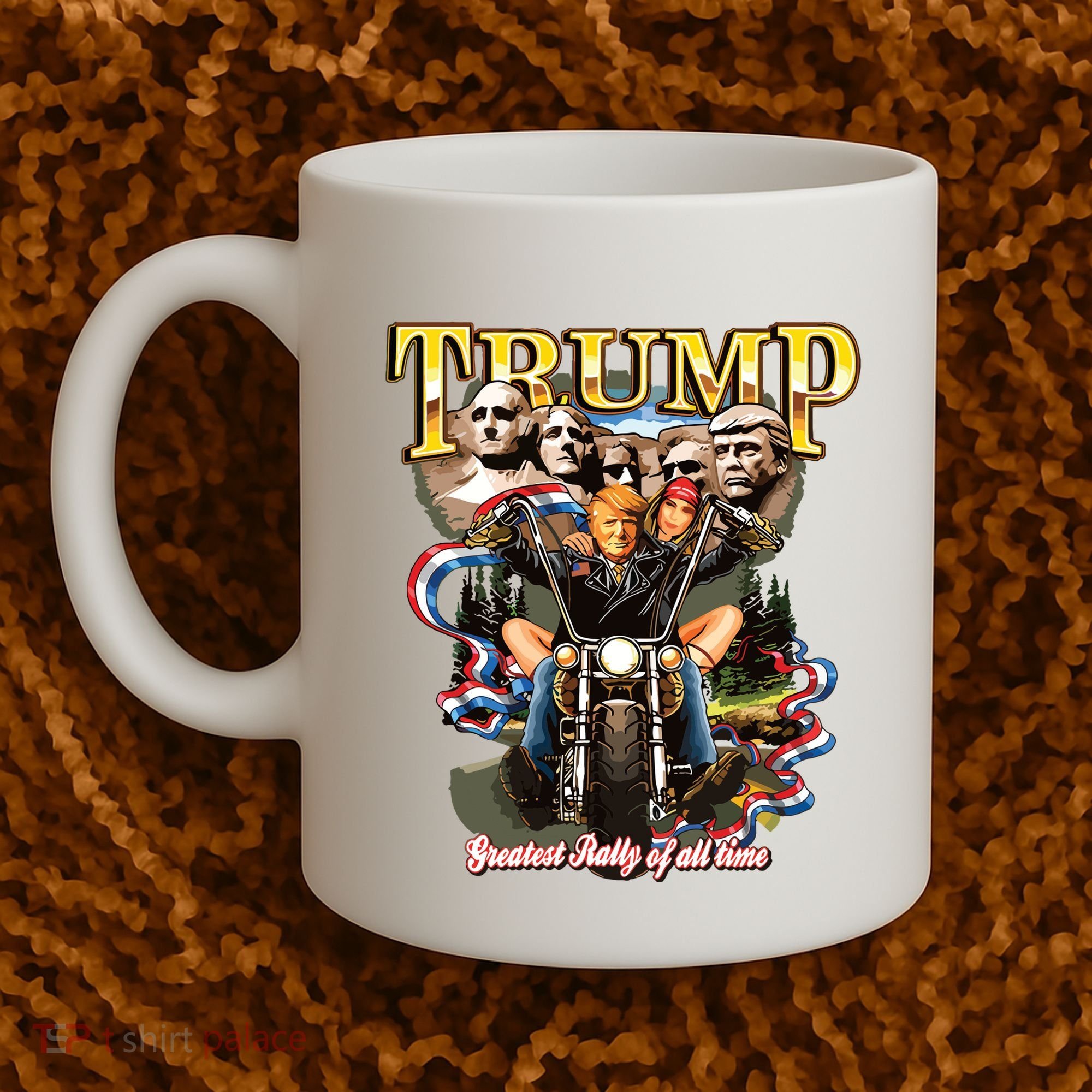 Trump Greatest Rally Of All Time Motorcycle On Back Coffee Mug