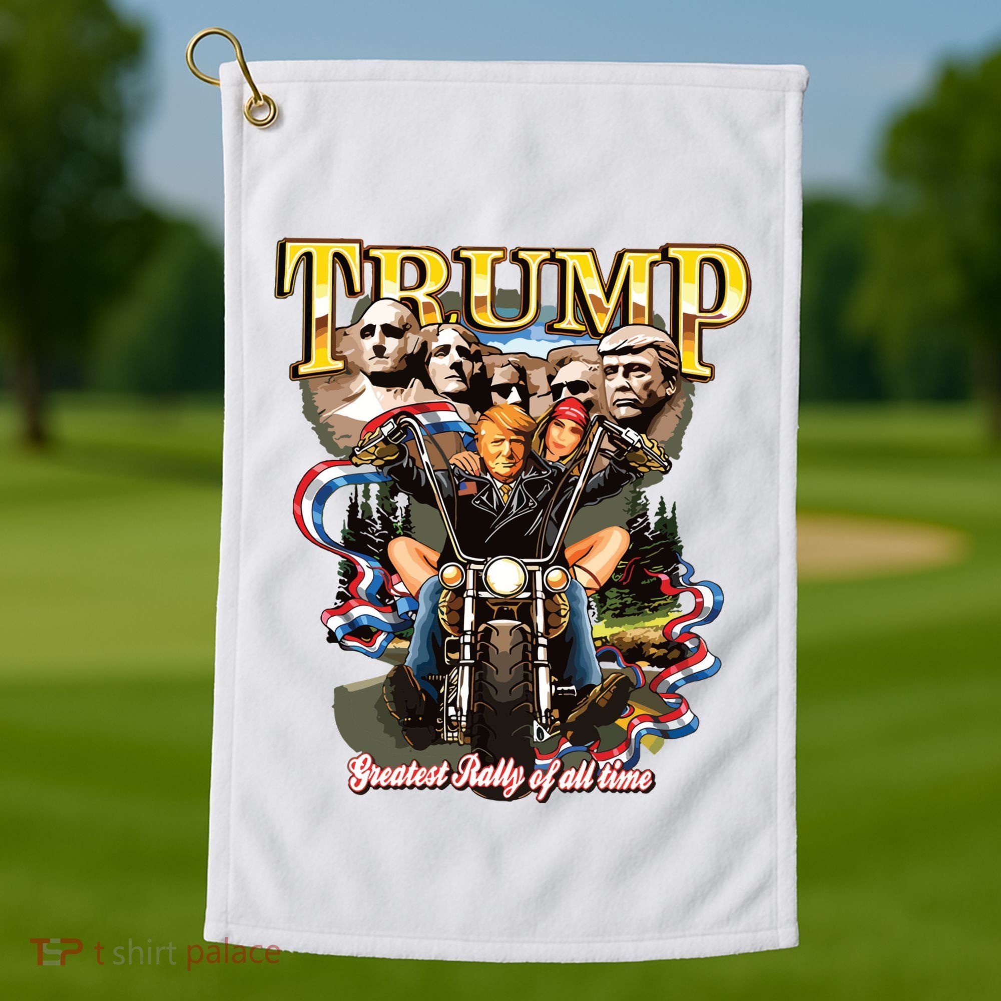 Trump Greatest Rally Of All Time Motorcycle On Back Golf Towel