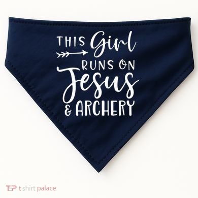 This Girl Runs On Jesus And Archery USA-Made Doggie Bandana
