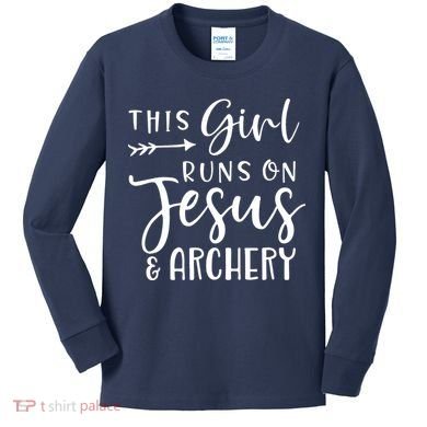 This Girl Runs On Jesus And Archery Kids Long Sleeve Shirt