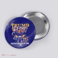 Trump Greatest Rally Of All Time Cute Gift Button thumb 0