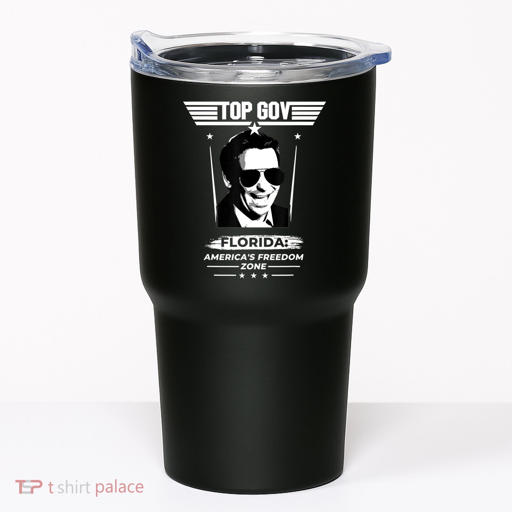 Top Gov Ron DeSantis Florida America's Freedom Zone Top Gov Tumbler