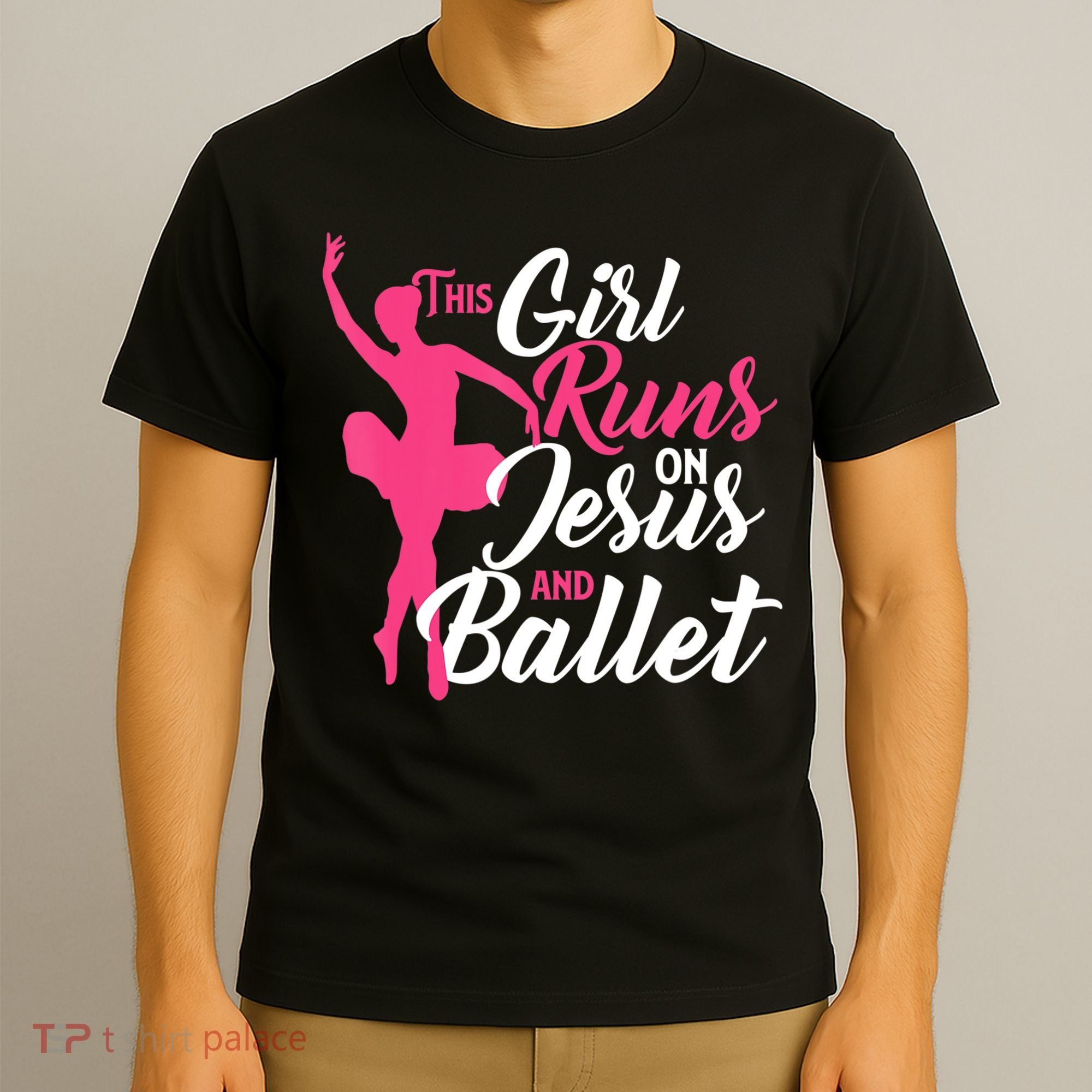 This Girl Runs On Jesus And Ballet Barre Ballerina Chassã© T-Shirt