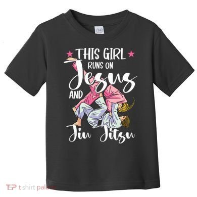 This Girl Runs On Jesus And Jiu Jitsu Toddler T-Shirt