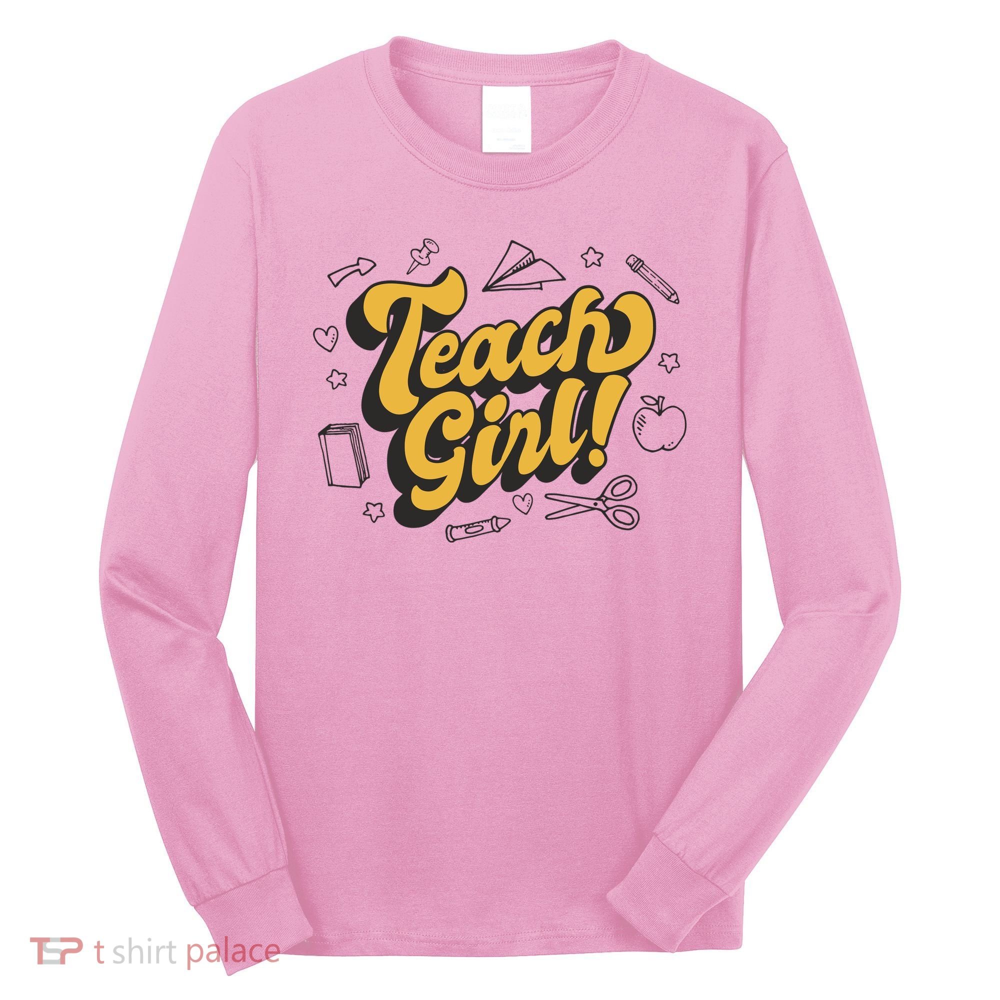 Teach Girl Retro Cute Gift For Teacher Long Sleeve Shirt