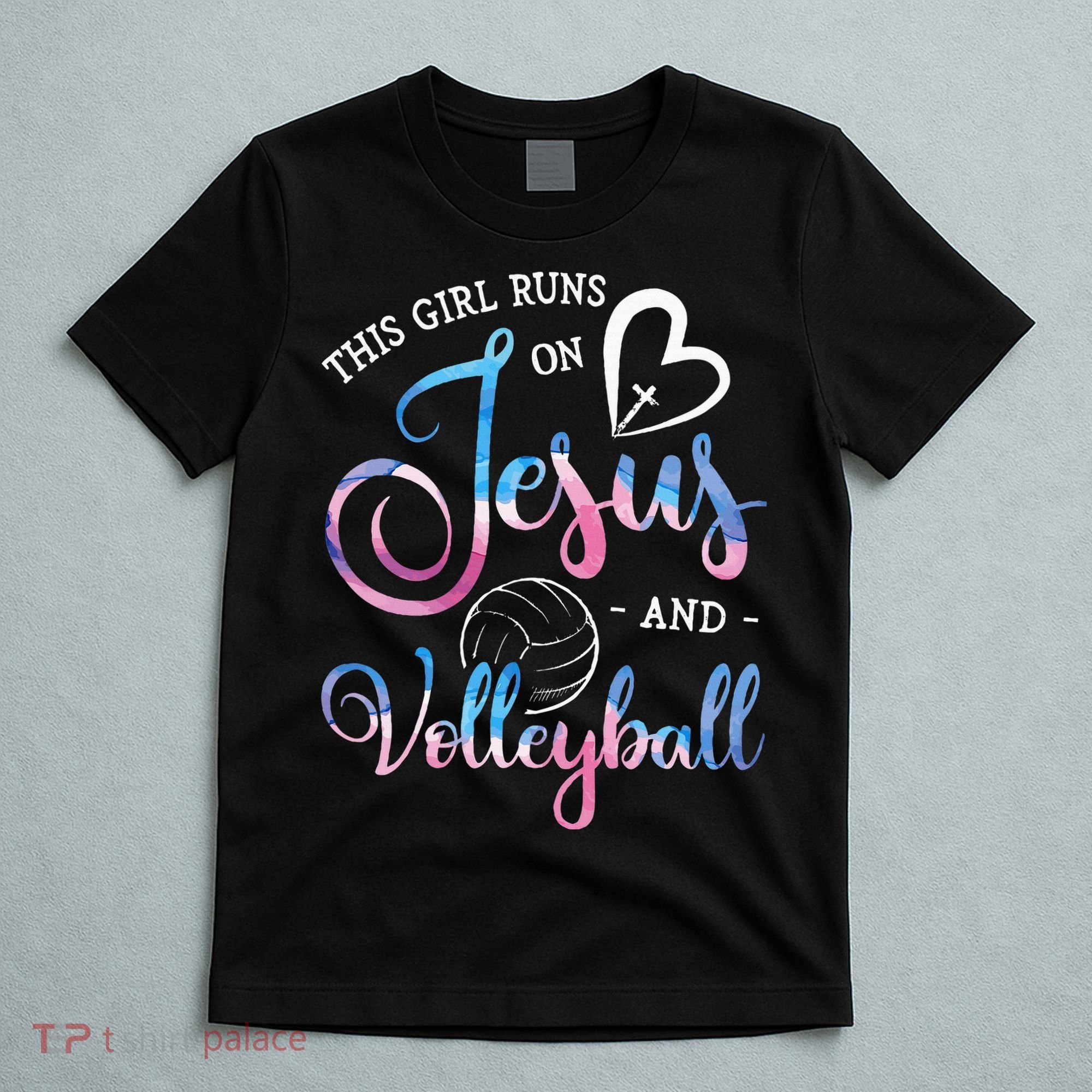 This Girl Runs On Jesus And Volleyball Player Christian Gift T-Shirt