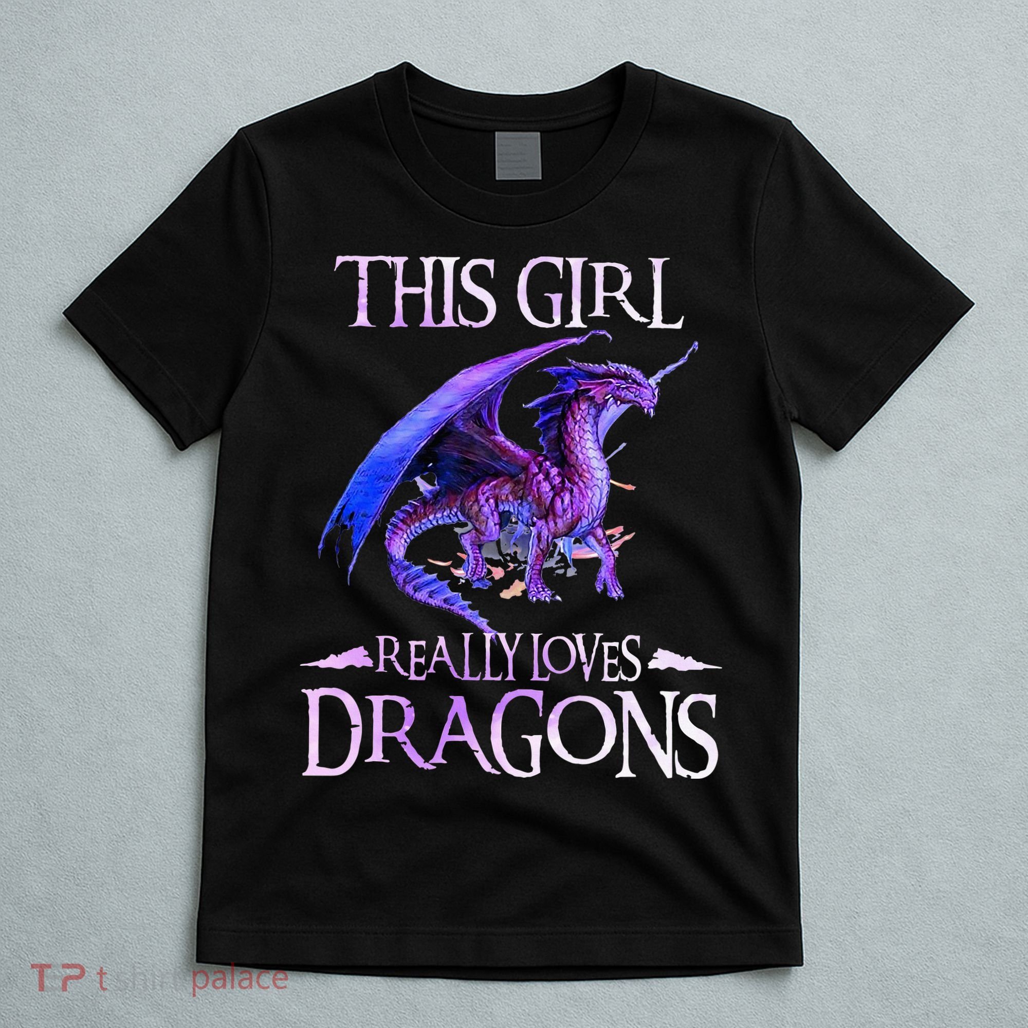 This Girl Really Loves Dragons Dragon Lover T-Shirt
