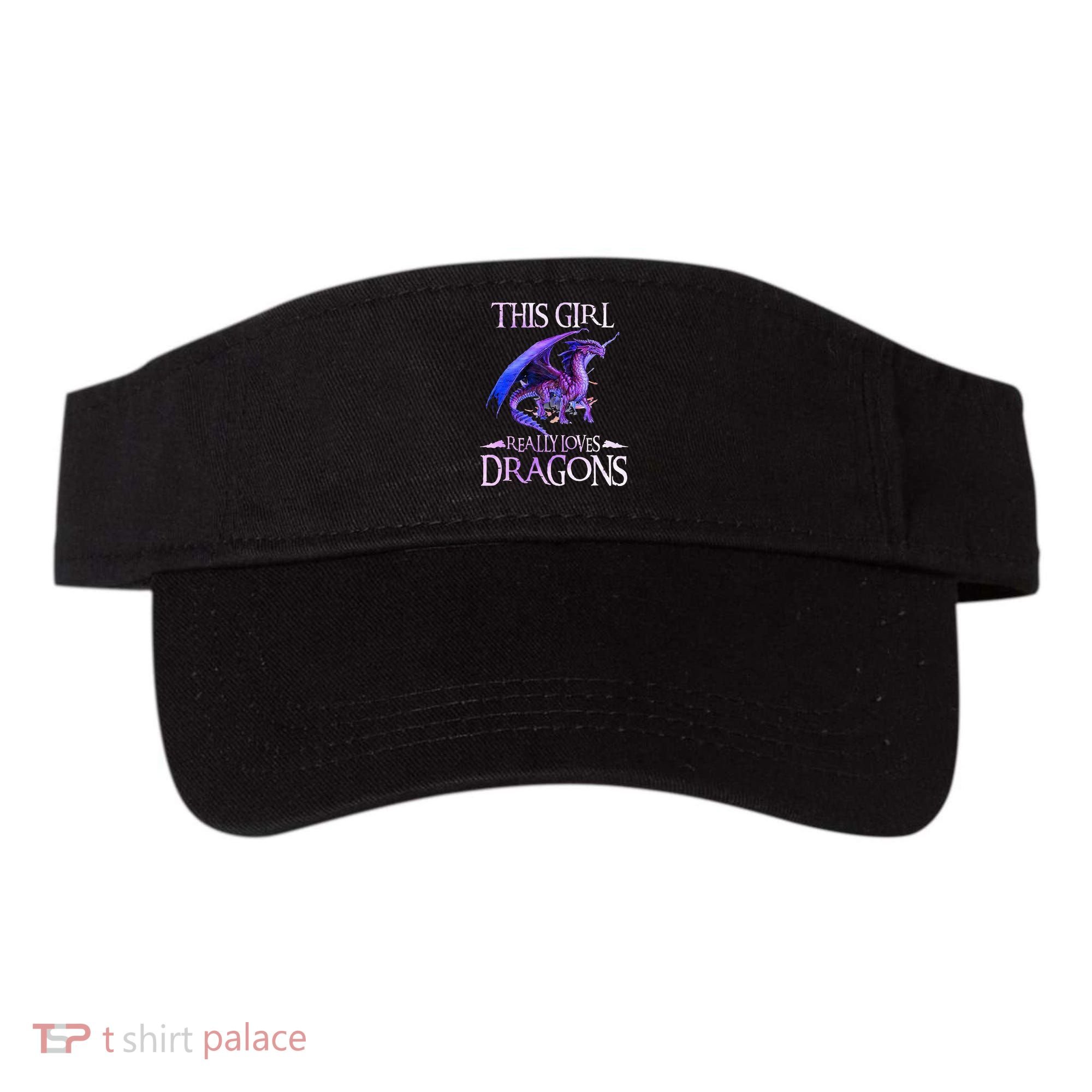 This Girl Really Loves Dragons Dragon Lover Visor