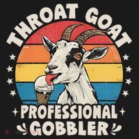 Throat Goat Retro Inappropriate Adult Humor Funny Gag Memes T-Shirt thumb 7