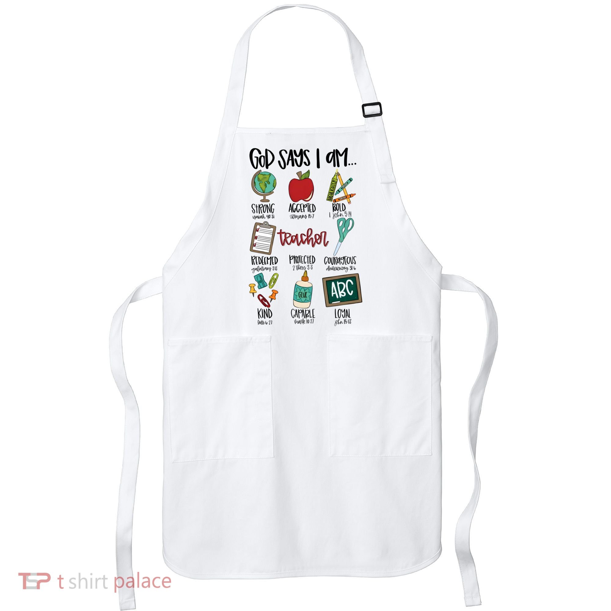 Teacher God Says I Am Teacher Bible Verse Apron