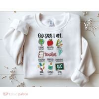 Teacher God Says I Am Teacher Bible Verse Sweatshirt thumb 2