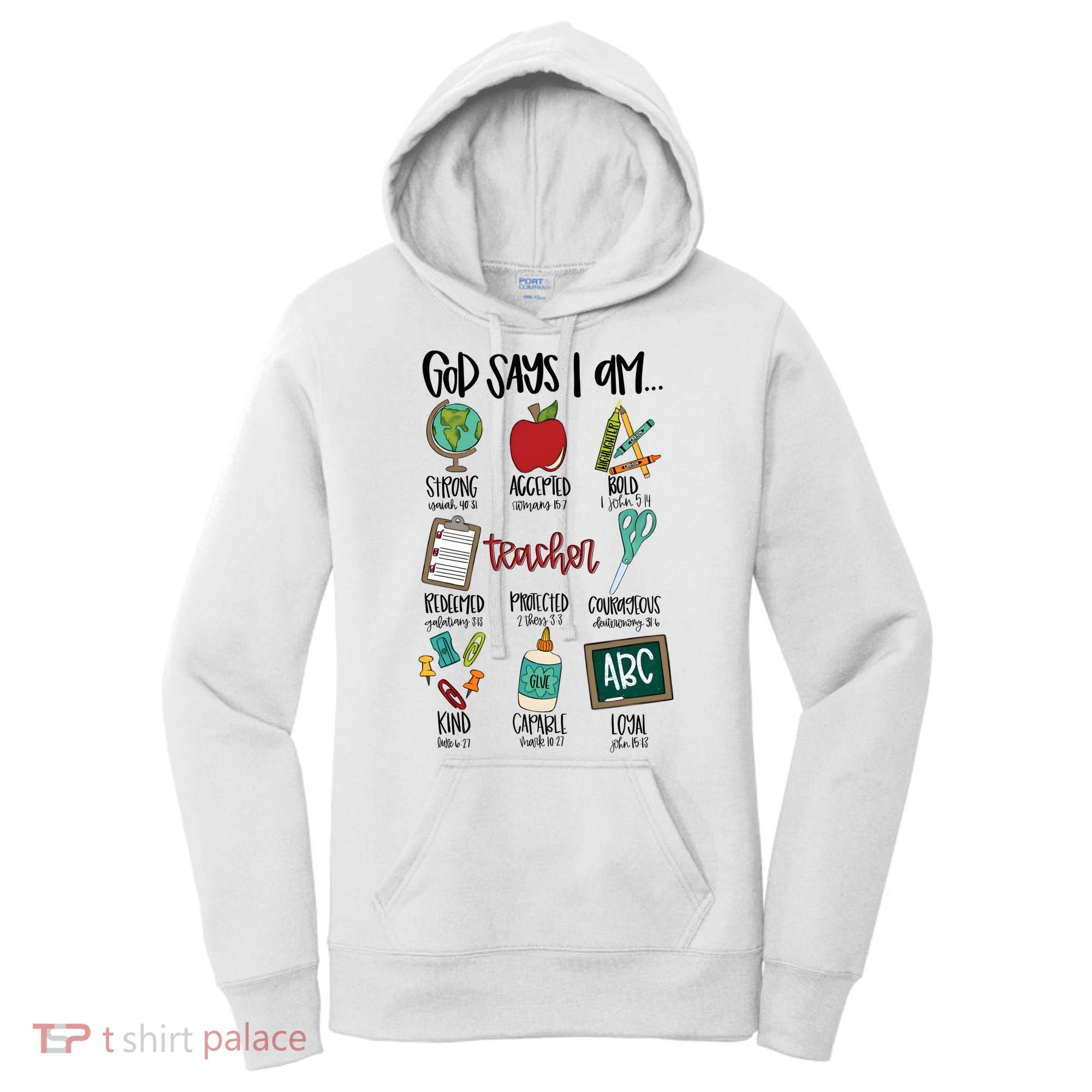 Teacher God Says I Am Teacher Bible Verse Women's Hoodie