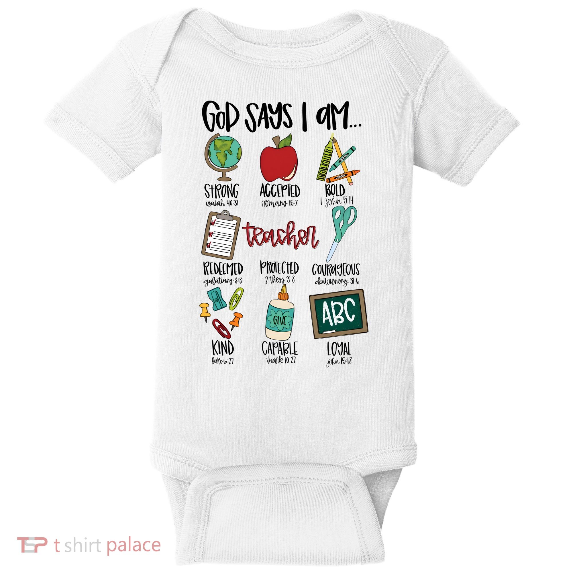 Teacher God Says I Am Teacher Bible Verse Baby Bodysuit