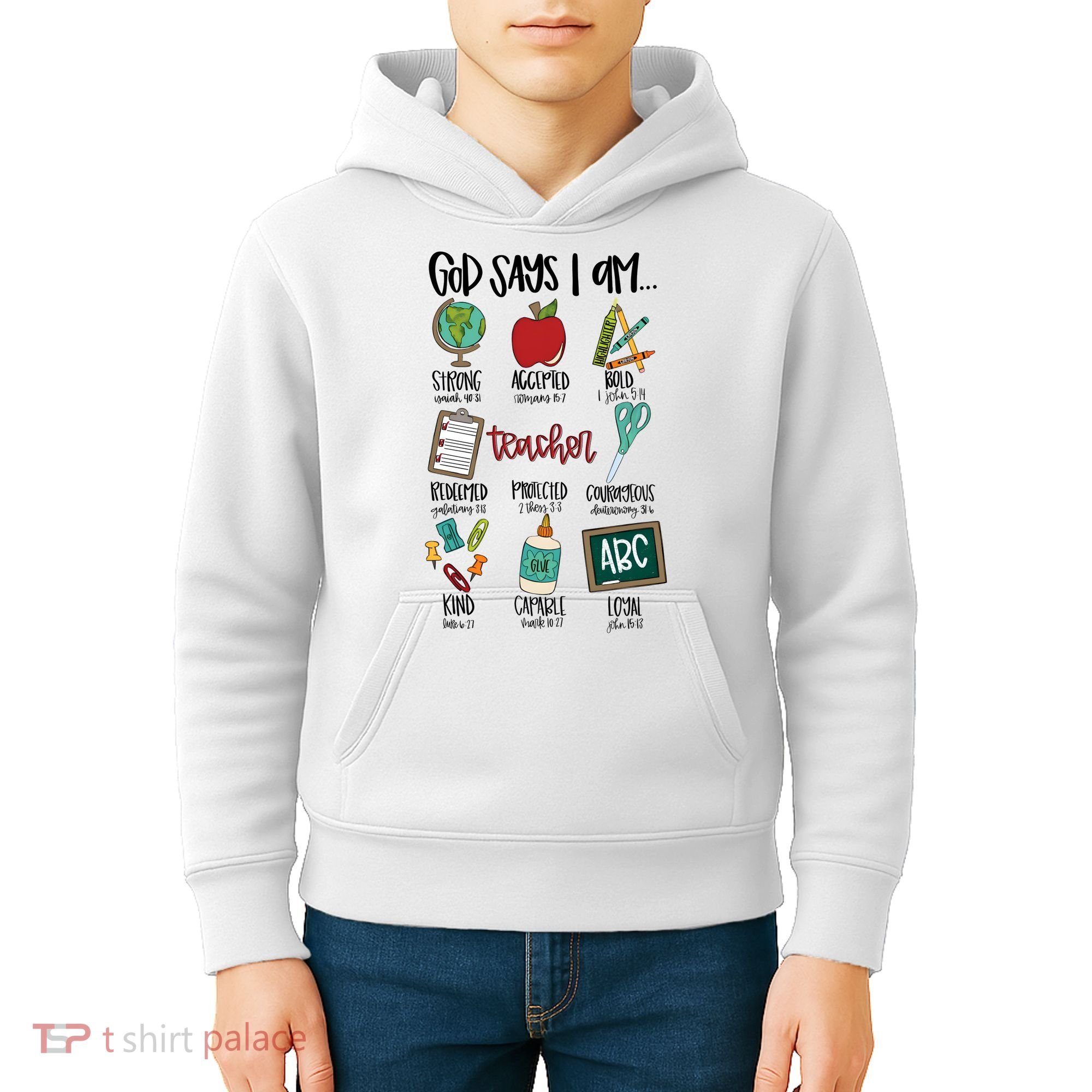 Teacher God Says I Am Teacher Bible Verse Kids Hoodie