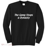 The Gang Stops A Dynasty Sweatshirt thumb 0