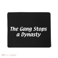 The Gang Stops A Dynasty Mousepad thumb 0