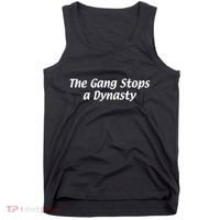 The Gang Stops A Dynasty Tank Top thumb 0