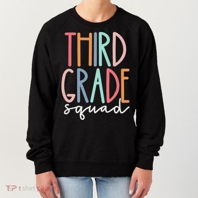 Third Grade Squad 3rd Grade Teacher Crew Back To School Team Women's Sweatshirt