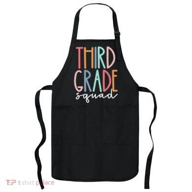 Third Grade Squad 3rd Grade Teacher Crew Back To School Team Apron