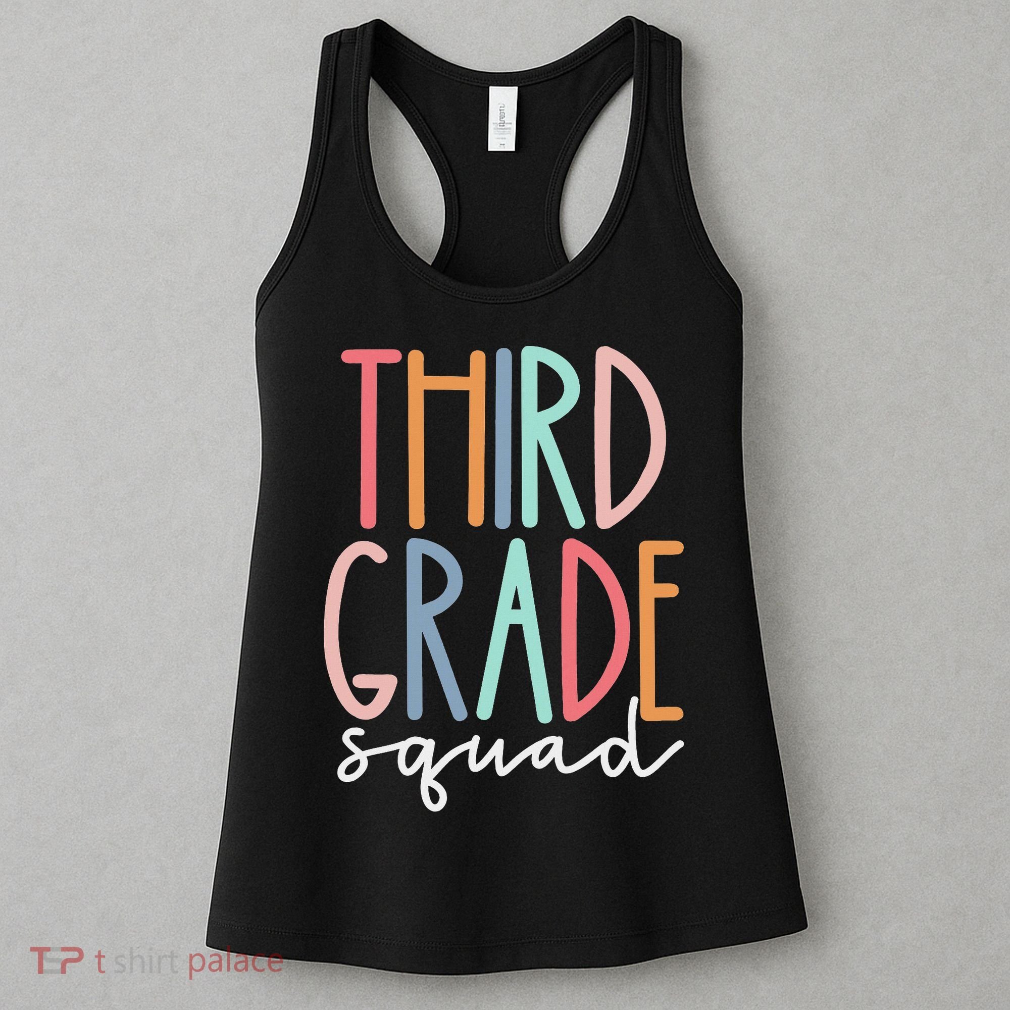 Third Grade Squad 3rd Grade Teacher Crew Back To School Team Women's Tank Top