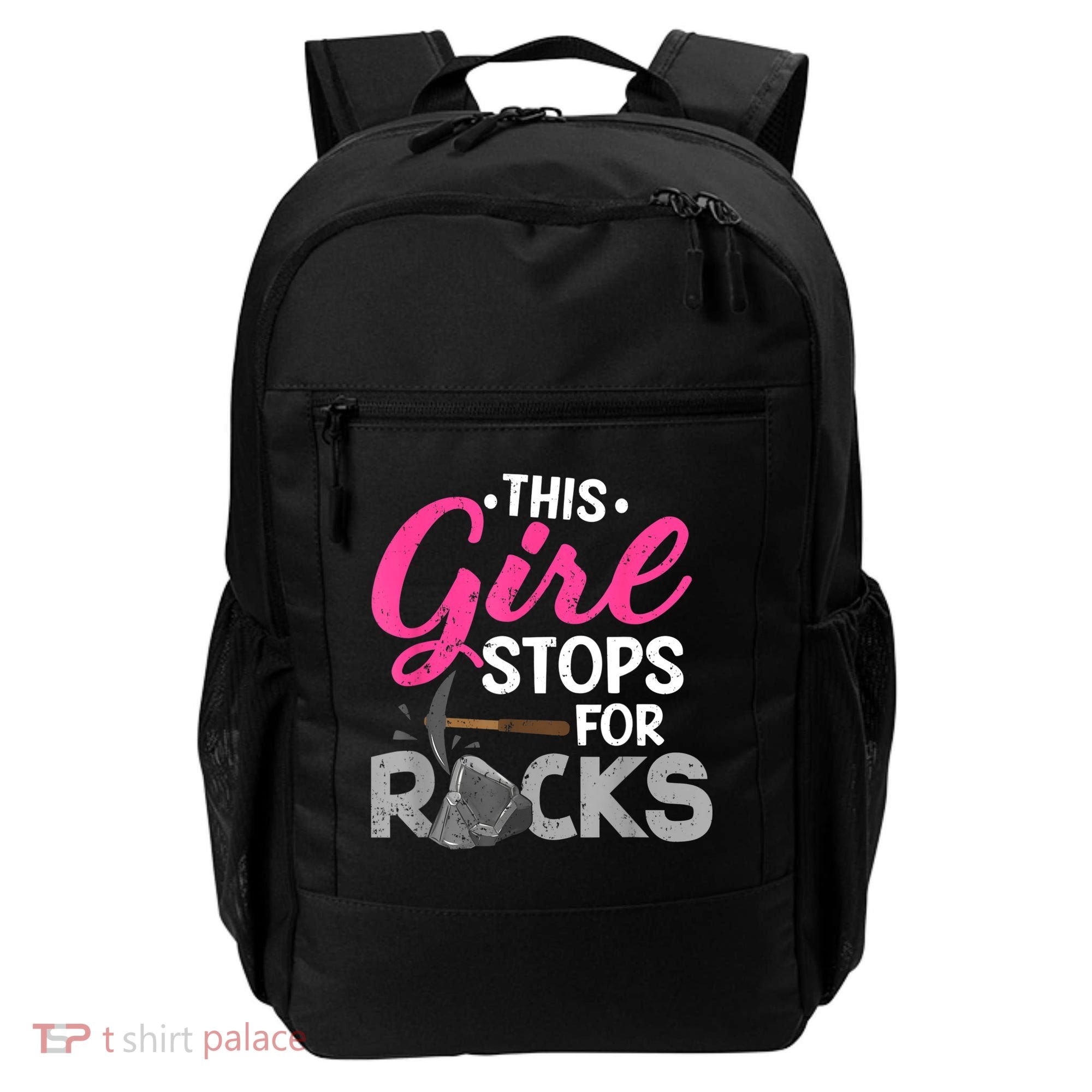 This Girl Stops For Rocks Rock Collector Geode Hunter Backpack