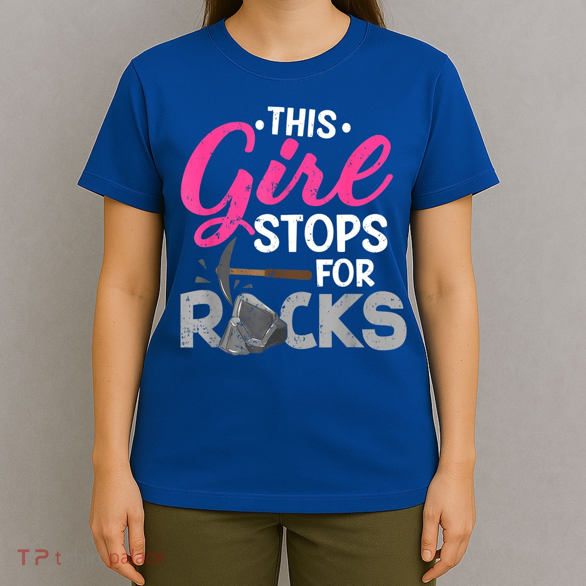 This Girl Stops For Rocks Rock Collector Geode Hunter T-Shirt