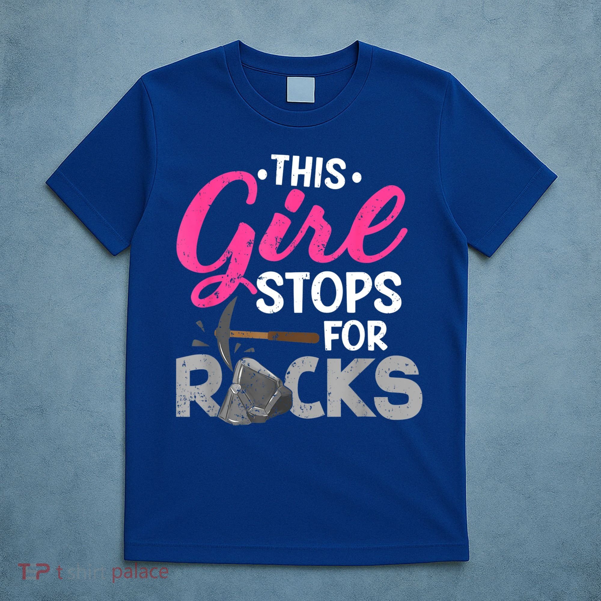 This Girl Stops For Rocks Rock Collector Geode Hunter T-Shirt