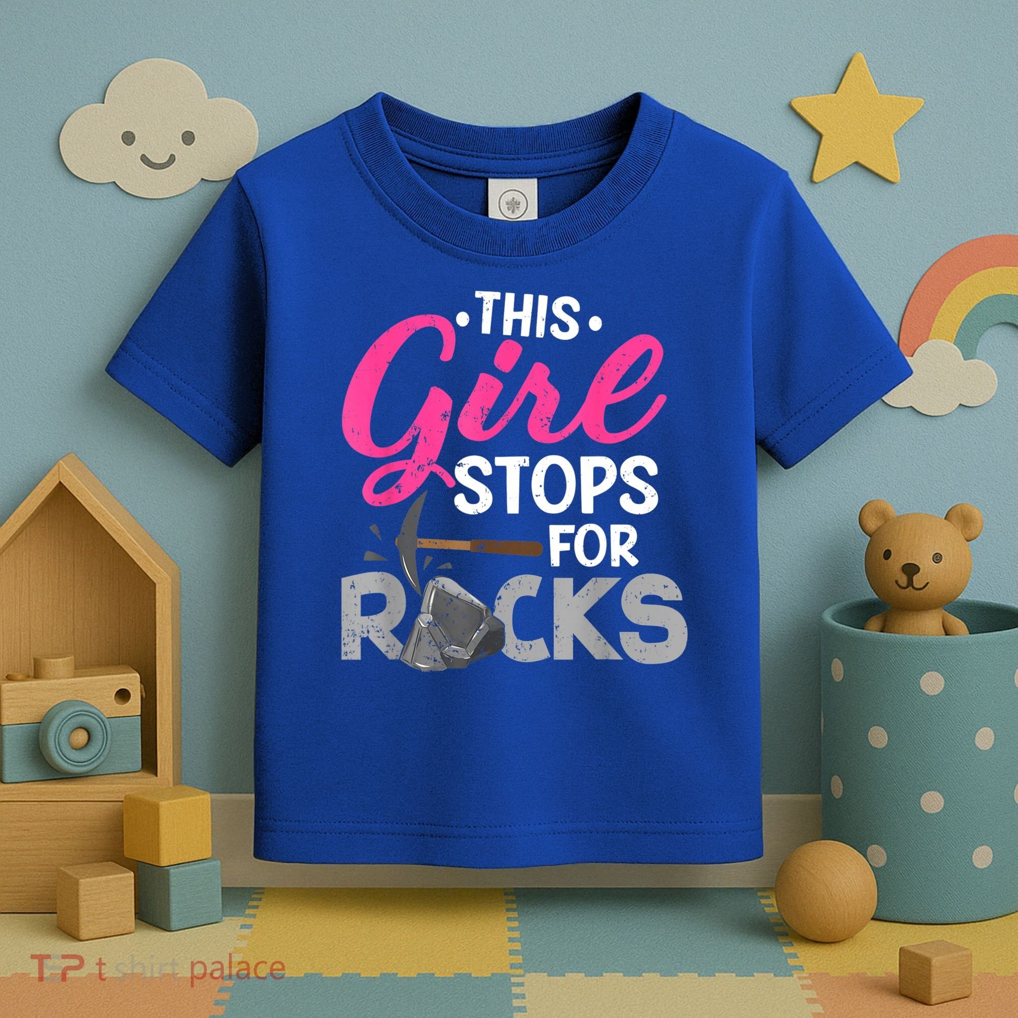 This Girl Stops For Rocks Rock Collector Geode Hunter Toddler T-Shirt
