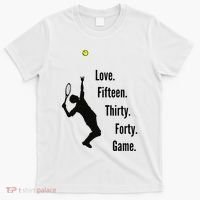 Tennis Game Score Love Fifteen Thirty Forty Game Serve T-Shirt thumb 0