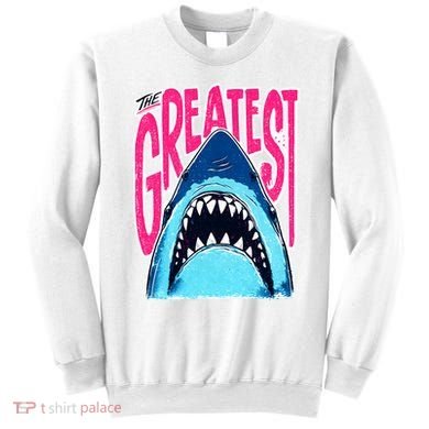 The Greatest Shark Great White Sweatshirt