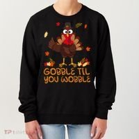 Thanksgiving Gobble Til You Wobble Turkey Women's Sweatshirt thumb 0