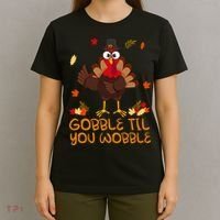 Thanksgiving Gobble Til You Wobble Turkey T-Shirt thumb 4