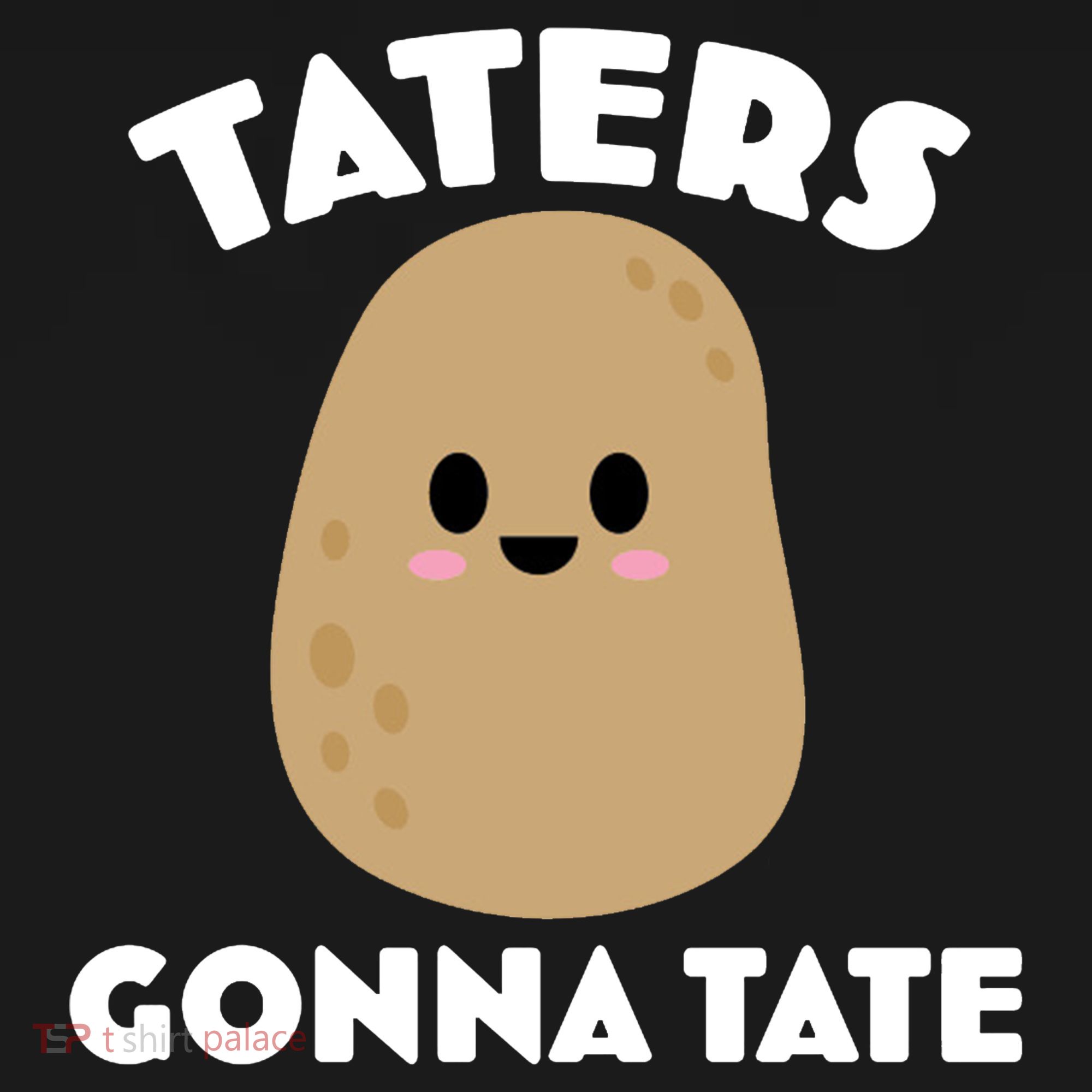 Taters Gonna Tate Funny Toddler Hoodie