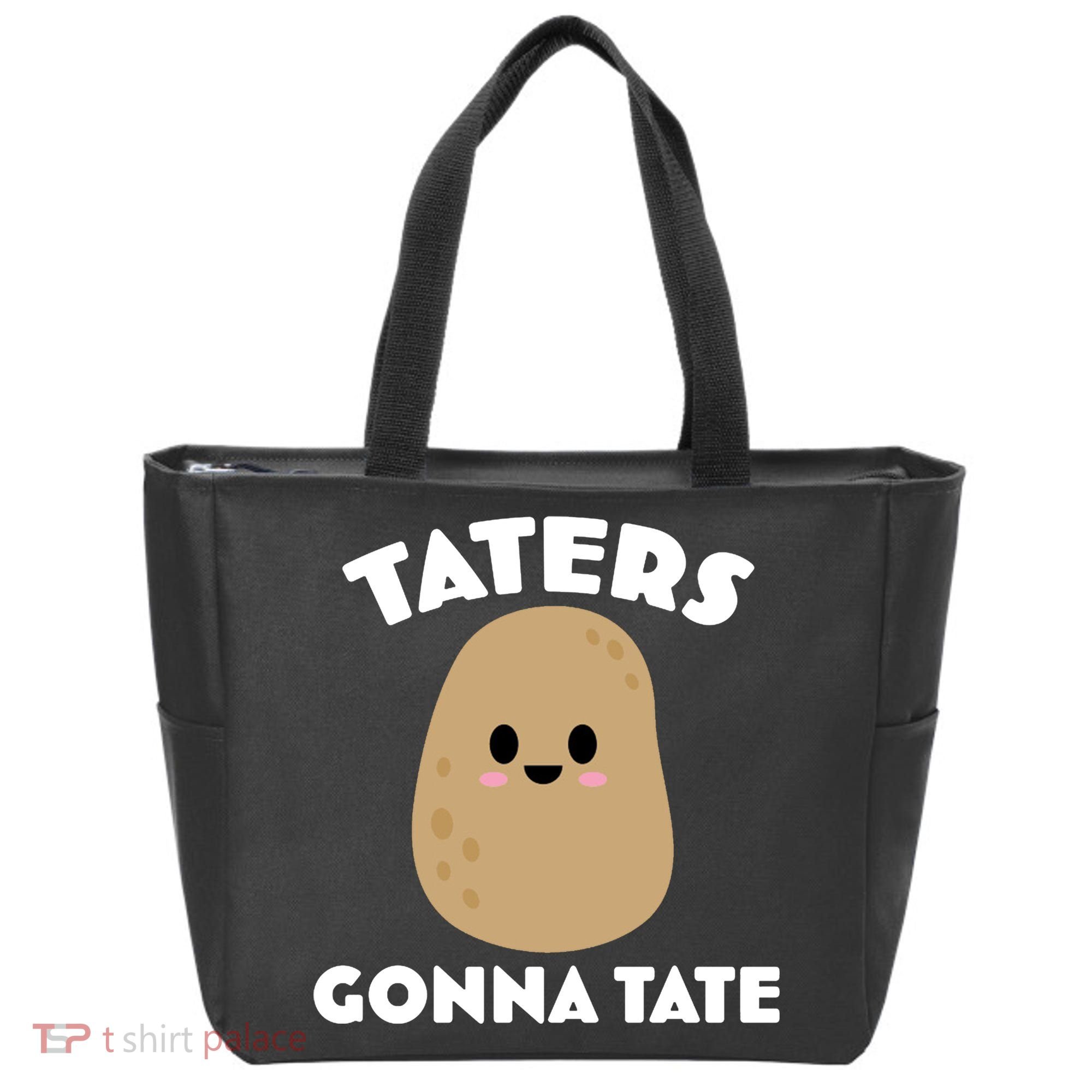 Taters Gonna Tate Funny Tote Bag