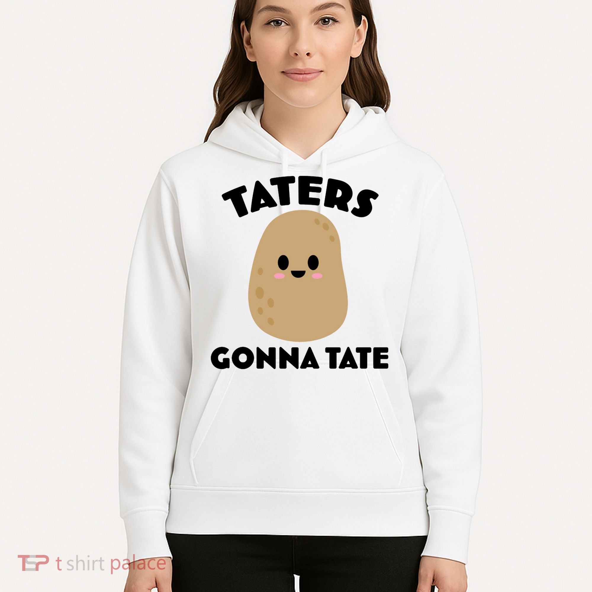 Taters Gonna Tate Funny Hoodie