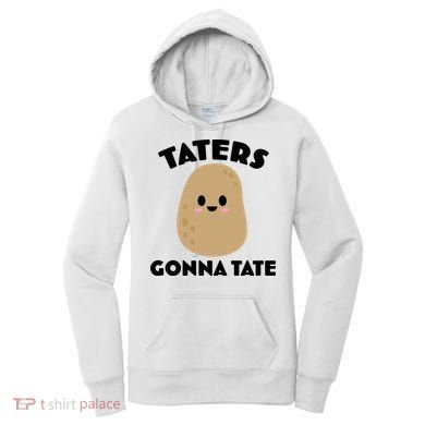 Taters Gonna Tate Funny Women's Hoodie