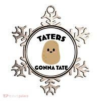 Taters Gonna Tate Funny Ornament thumb 0