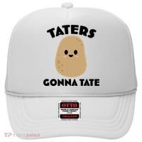 Taters Gonna Tate Funny Hat thumb 0