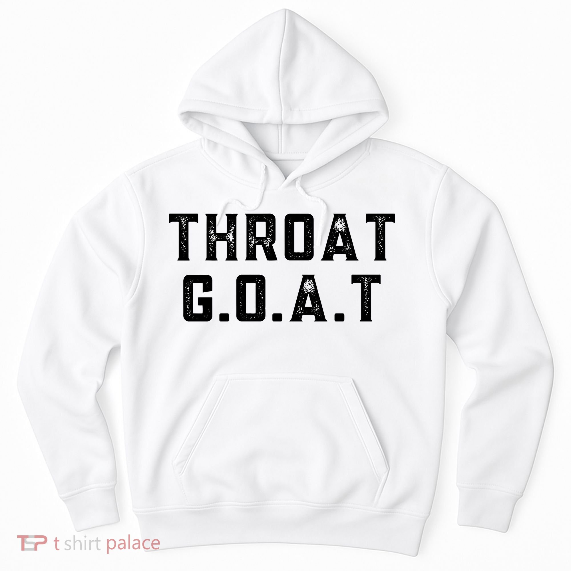 Throat G.O.A.T Hoodie
