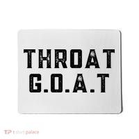 Throat G.O.A.T Mousepad thumb 0