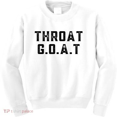 Throat G.O.A.T Kids Sweatshirt