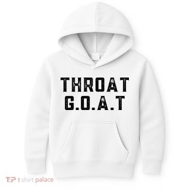 Throat G.O.A.T Kids Hoodie