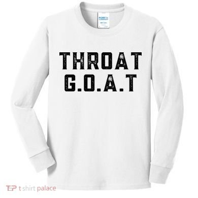 Throat G.O.A.T Kids Long Sleeve Shirt
