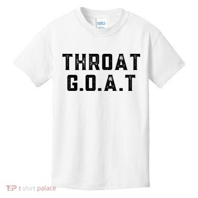 Throat G.O.A.T Kids T-Shirt